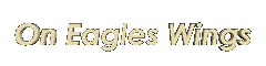 On Eagles Wings.gif (24591 bytes)